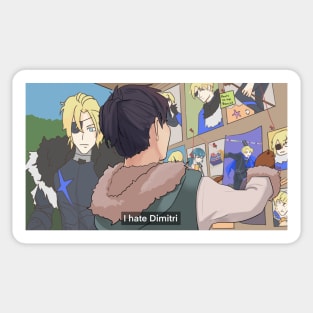 Felix hates Dimitri Sticker